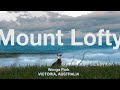 Mount Lofty - Wonga Park, Victoria, Australia | гора Лофти, Австралия