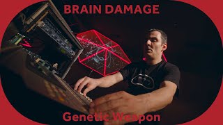 🔳 Brain Damage - Genetic Weapon (feat. Tena Stelin) [Baco Session]
