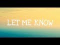 LANY - Let Me Know (Lyrics)