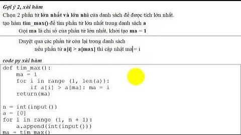 py maxprod xai ham  -  Học Scratch, python, pascal, C++ online