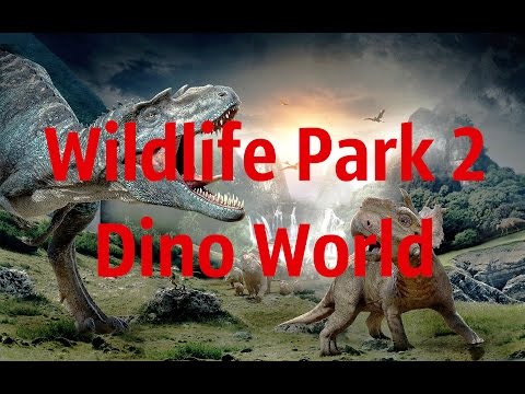 ПЕРВЫЙ ВЗГЛЯД! - ОБЗОР 2016! - Wildlife Park 2:Dino World