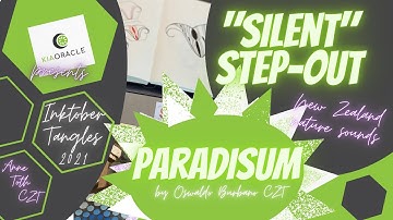 Paradisum: Oswaldo Burbano CZT Inktober tangle tutorial nature audio mindfulness how to zentangle nz