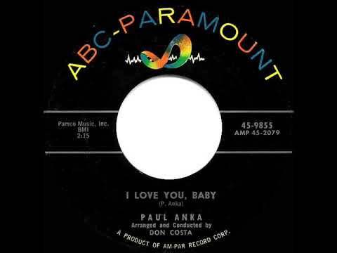 1957 HITS ARCHIVE I Love You Baby Paul Anka