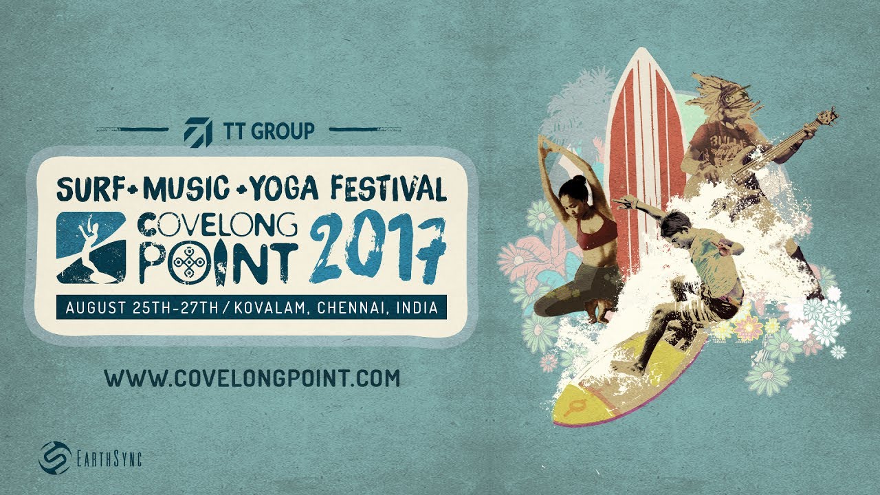 Covelong Point Surf Music and Yoga Festival 2017 South India YouTube