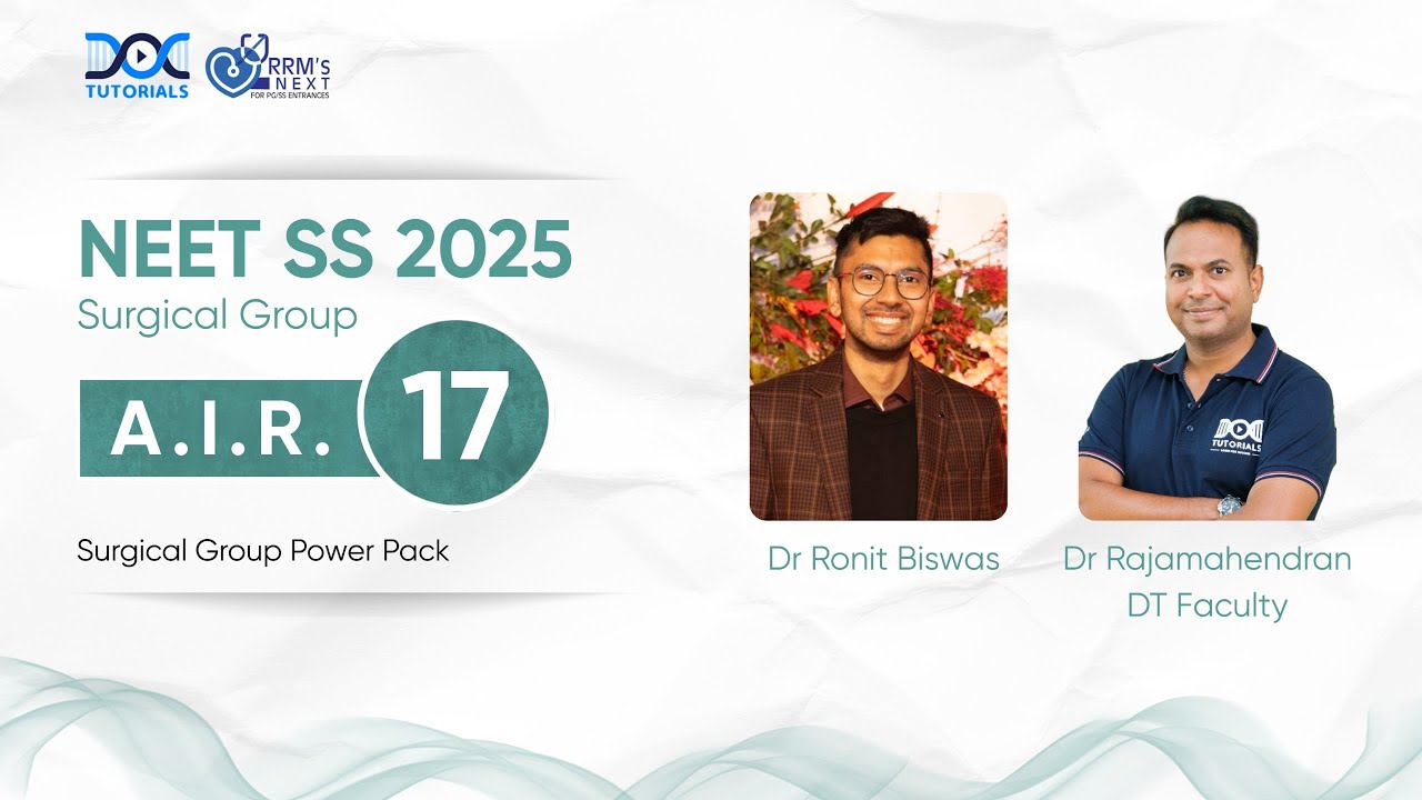 NEET SS 2025 Surgical Group Rank 17 - Dr Ronit Biswas's Success Story | Dr Rajamahendran