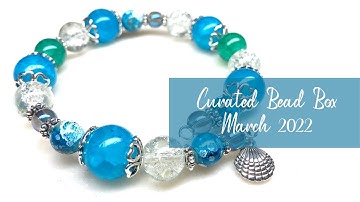 Curated Bead Box Monthly Subscription Unboxing March 2022 and Jewelry Tutorial! 🐚💕