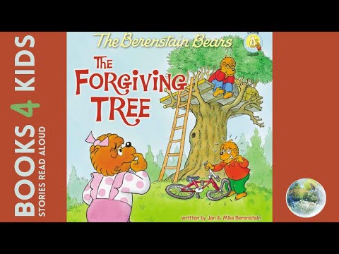 Kids Books Read Aloud: The Berenstain Bears The Forgiving Tree by Jan and Mike Berenstain
