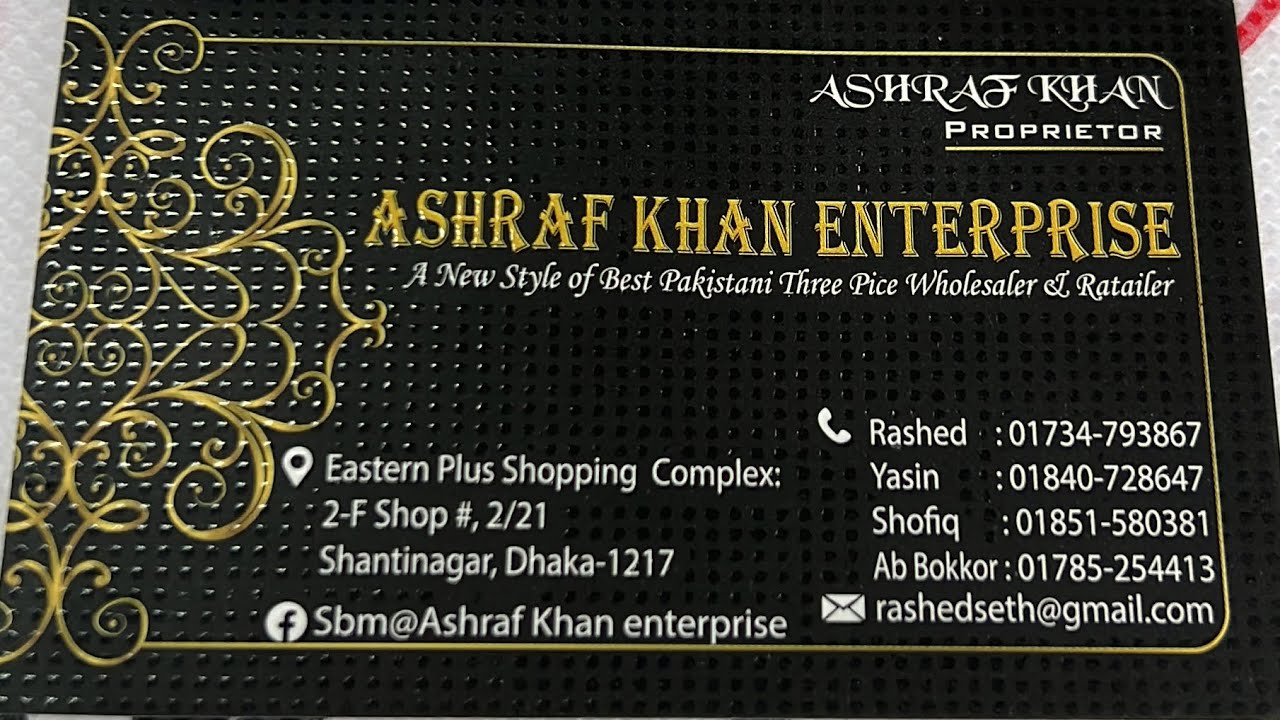 Ashraf khan Brand Shope, Eastern plus shopping mall, Shop no:2/21, 3th ...