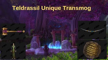 Teldrassil Unique Model Transmog Guide Alliance