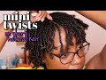 Mini Twists with Curly Ends on SHORT Natural Hair | Type 4 Natural Hairstyles