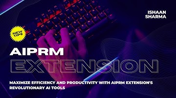 Maximize Efficiency and Productivity with AIPRM Extension