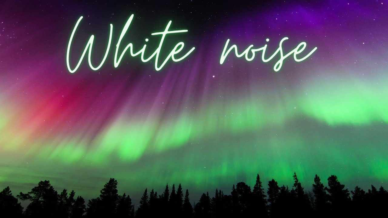 Sleep, focus or study in the Northern Lights white noise | 1 hour - YouTube
