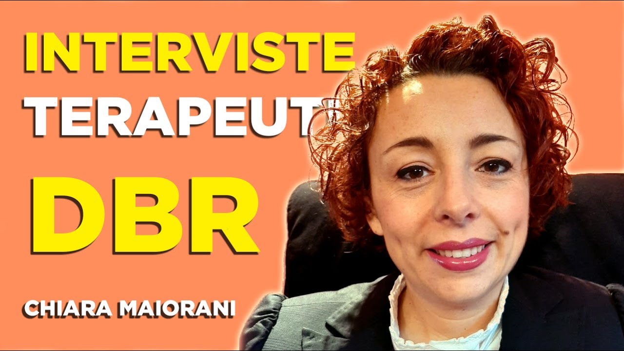Interviste ai Terapeuti DBR (Deep Brain Reorienting) #2 - Dr.ssa Chiara Maiorani