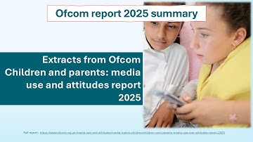 Ofcom Media Use and Attitudes Summary 2025