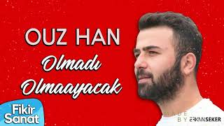 Ouz Han & Taladro - Olmadı Olmayacak (Unofficial Video) Resimi