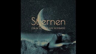 Oskar Schuster feat. Possimiste - Stjernen