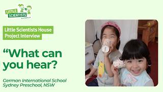 Project Interview: German International School Sydney Preschool | Little Scientists Australia