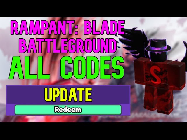 Rampant Blade Battleground codes