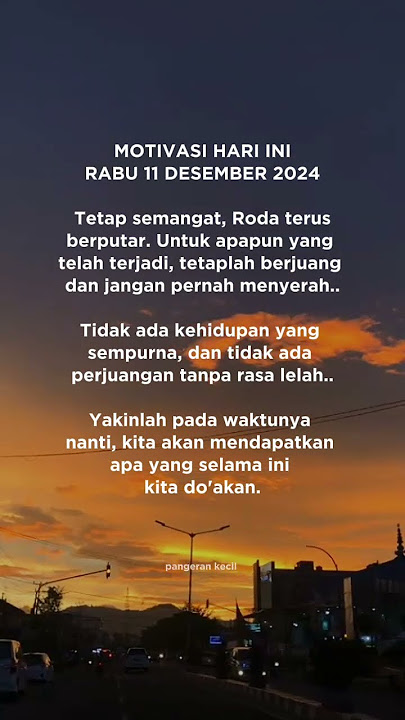 Motivasi hari ini Rabu 11 Desember 2024 - pangeran kecil
