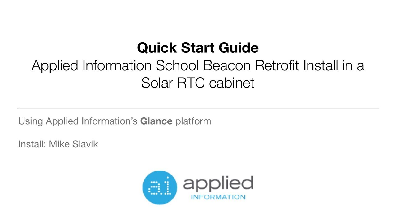 School Beacon Solar Retrofit Install Quick Start Guide