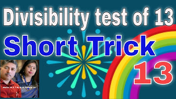 Divisibility test of 13