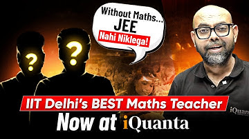 The AIR 360 Teacher Who Can Fix Your JEE Mains Maths in 60 Days | Ft. NMS Sir