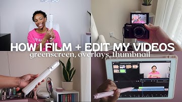 HOW I EDIT + FILM MY VIDEOS W/ LUMAFUSION| aesthetic overlays, apps + equipment I use, thumbnail