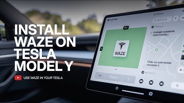 How to Install Waze on Tesla Model Y | Step-by-Step Guide