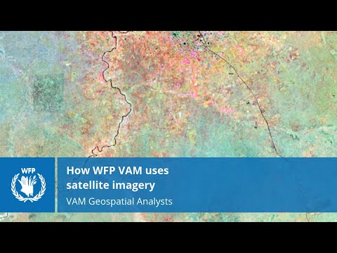 How WFP VAM uses satellite imagery