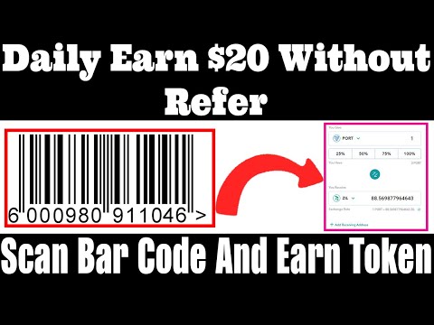 DAILY EARN $20 WITHOUT REFERRAL | SCAN BAR CODE & EARN PORT TOKEN | 1 PORT = $20 | LISTED ON ZILSWAP