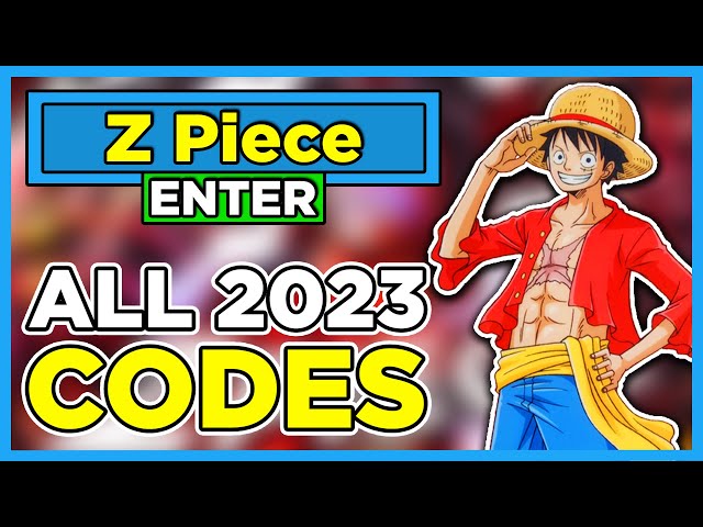 Z Piece codes (December 2023) – Destructoid