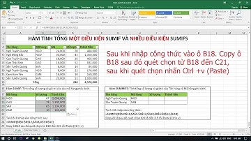 Hàm tính tổng MỘT ĐIỀU KIỆN SUMIF và NHIỀU ĐIỀU KIỆN SUMIFS