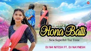 Hona Batli ( New Tur Tone ) Dj N4 Nitesh Ft. Dj Naynesh