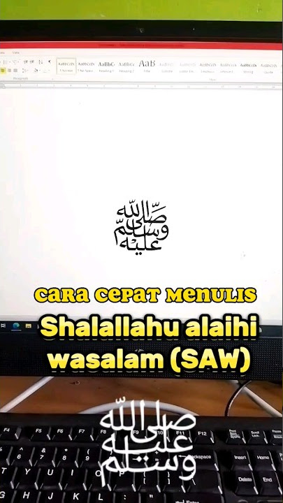 Cara Menulis Shalallahu alaihi wasalam ﷺ (SAW) di Word dengan Cepat‼️