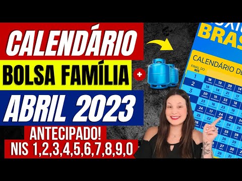 📅 CALENDÁRIO BOLSA FAMÍLIA ABRIL: Será ANTECIPADO para MILHARES de famílias – VALOR DO VALE GÁS