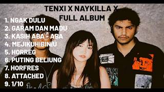 Full Album Tenxi, Naykilla & Jemsii Terbaik 2026 | Lagu Viral TikTok Tanpa Iklan