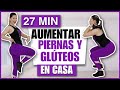 LA MEJOR RUTINA PARA PIERNAS Y GLÚTEOS EN CASA | PIERNAS TONIFICADAS Y GLÚTEOS GRANDES| NatyGlossGym