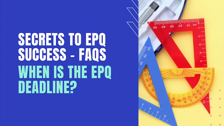 EPQ FAQs: When is the Extended Project deadline?