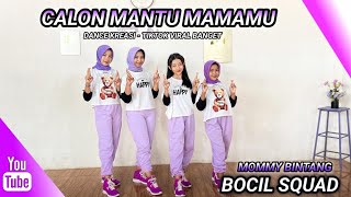 Download Lagu CALON MANTU IDAMAN MAMAMU | DANCE KREASI - TIKTOK VIRAL | BOCIL SQUAD | MOMMY BINTANG MP3 Download Lagu CALON MANTU IDAMAN MAMAMU | DANCE KREASI - TIKTOK VIRAL | BOCIL SQUAD | MOMMY BINTANG MP3