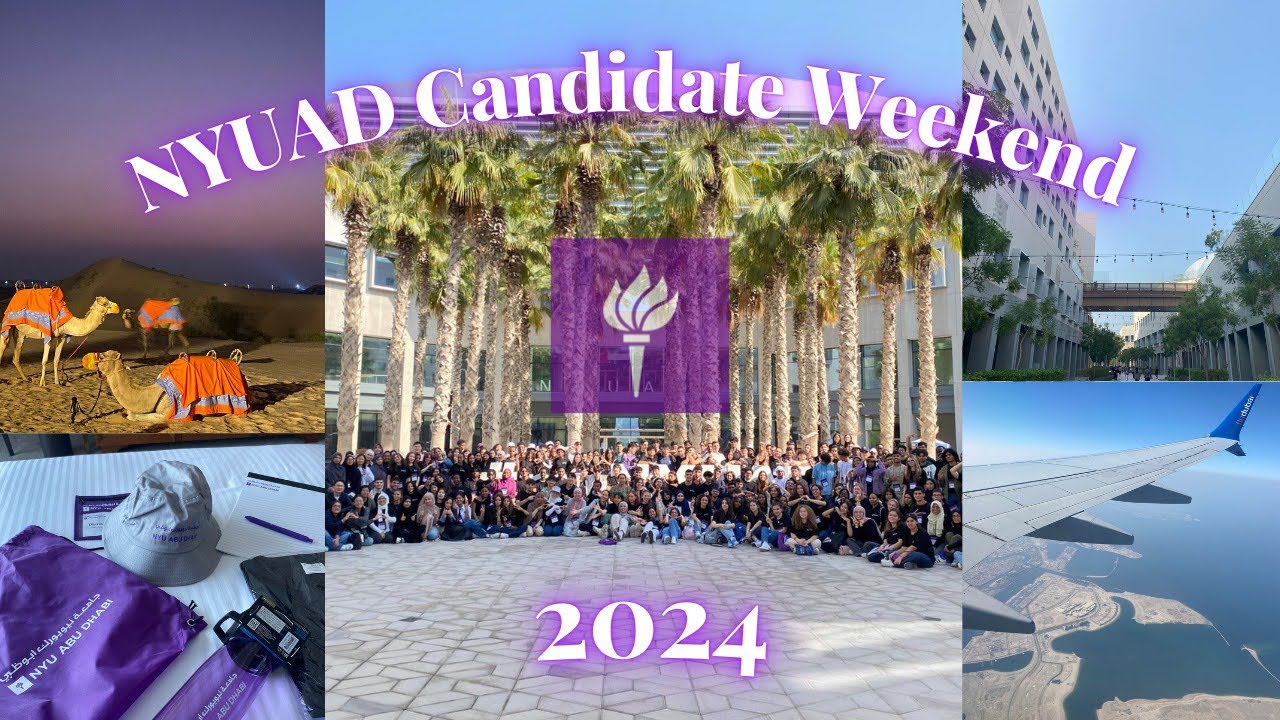 NYU Abu Dhabi - Candidate Weekend ED1 Round - Class of 2029 💜