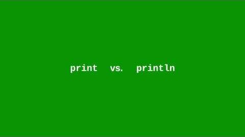 Chapter 1: print vs println