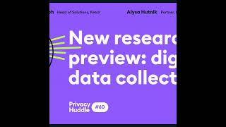 Ep 60 - New research preview: digital data collection