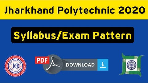 JHARKHAND Polytechnic Syllabus 2020 || PDF Download