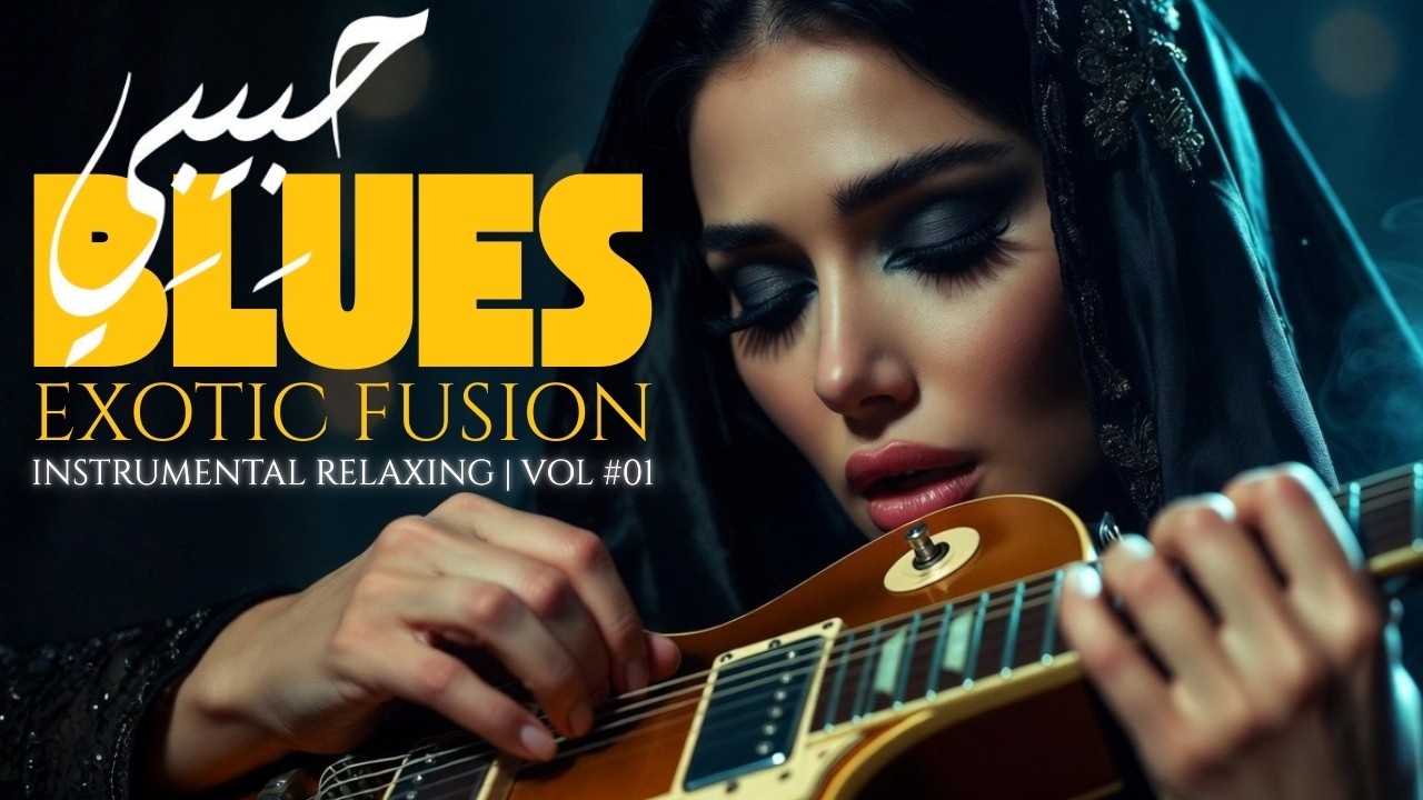 ​Exotic Blues Journey 🎸| Deep Arabic Fusion🐪 | Soul for Focus & Study