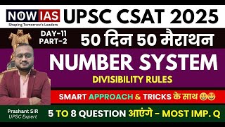 CSAT Marathon 2025 Number System Part-2|| UPSC_CSAT_2025_Prelims || 50 DAYS 50 MARATHON