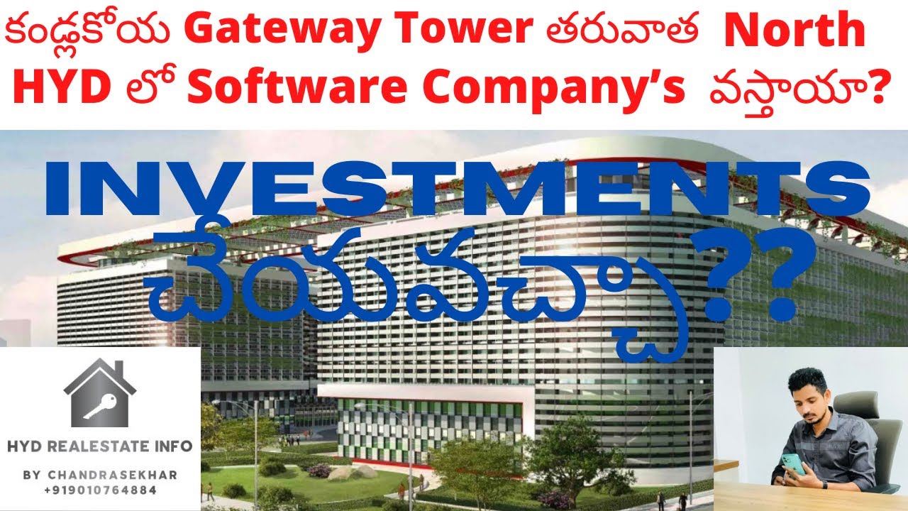 Kandlakoya Gateway IT Park after future Software growth is possible or