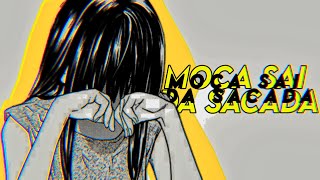 Video thumbnail of "Moça sai da sacada - [Campanha setembro amarelo]"