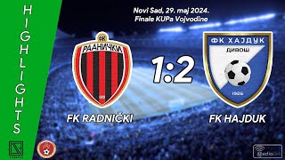 FK RADNIČKI Zrenjanin - FK HAJDUK Divoš (Highlights) [29.05.2024.]