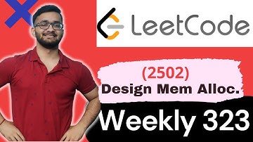 2502. Design Memory Allocator | Weekly Contest 323 | LeetCode 2502