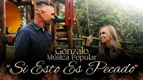 Si esto es pecado  - Gonzalo Surez (  Video oficia...